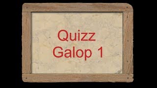 Quizz galop 1 [upl. by Utley902]