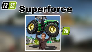 Fs25 Mod  Super force  4uboss [upl. by Farkas]