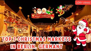 🇩🇪Berlins Top 7 Christmas Markets 2023 Weihnachtsmarkt 4K Walking tour🇩🇪 [upl. by Hasty122]