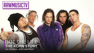 Got The Life  The Korn Story ┃ Documentary [upl. by Godwin]