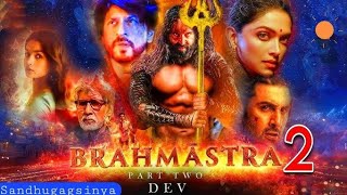 Brahmastra part II Dev  trailer  Ranveer Kapoor  Alia Bhatt  Hrithik Roshan  Amitabh Bachchan [upl. by Jake565]