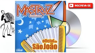 Mastruz com Leite  CD Oficial do São João Vol39 2005 Álbum [upl. by Nare]