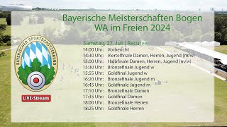 Bayerische Meisterschaft Bogen WA im Freien 2024 Sa 277  Recurve [upl. by Yrtnahc]