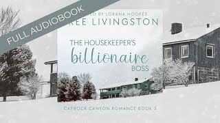 Romance Audiobooks  Full Length Narrator  The Housekeepers Billionaire Boss  A Cowboy Romance [upl. by Onihc]