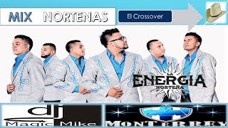 LA ENERGIA NORTENA MIX NORTENAS EN INGLES BY DJ MAGIC MIKE MTY [upl. by Alyal711]