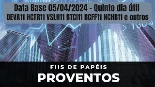 DI News Proventos do 5º Dia útil DEVA11 HCTR11 VSLH11 BTCI11 BCFF11 NCHB11 WSEC11 FLCR11 e outros [upl. by Townshend]