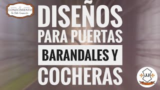 Diseños De PUERTAS  BARANDALES Y COCHERAS  JJ HERRERIA Y MÁS [upl. by Yrrag]