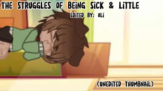 Struggles of being sick amp using a paci  Agere  Gacha  By BabyOli [upl. by Ermine]