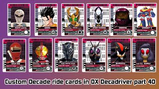 Custom Decade ride cards in DX decadriver part 40 [upl. by Donalt440]