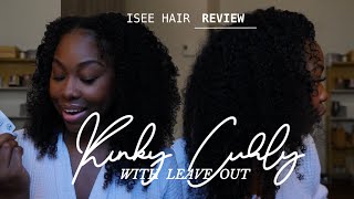 KINKY CURLY SEW IN  ISEE HAIR REVIEW [upl. by Raveaux]