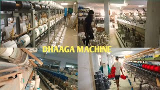 Dhaaga Machine। Dhaaga Ki Kora Bahani। Dhaaga Machine vlog। সুতো কিভাবে তৈরি করে। [upl. by Atinomar]