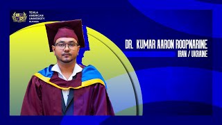 Dr Kumar Aaron Roopnarine A Heartfelt Family Tribute to His Achievements  TAU  Guyana [upl. by Beker]