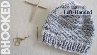 LeftHanded How to Knit a Hat for Beginners [upl. by Nottarts278]