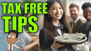 No Taxes on Tips Could Tips Be TaxFree Soon [upl. by Efal]