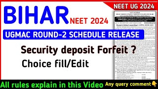 BIHAR UGMAC ROUND2 SCHEDULE Release  biharneetcutoff biharneet bihar neet2024counselling neet [upl. by Ylrebnik309]