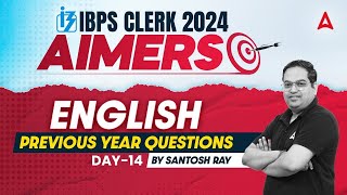 IBPS CLERK 2024  English Previous Year Questions Part14  By Santosh Ray [upl. by Dolorita]