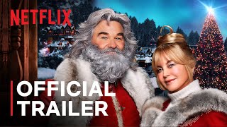 The Christmas Chronicles 2 starring Kurt Russell amp Goldie Hawn  Official Trailer  Netflix [upl. by Amuwkuhc]