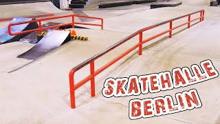 Die Besten Skateparks Deutschlands  Teil 22  Skatehalle Berlin [upl. by Bodrogi]