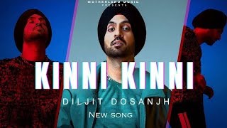 Oh kudi sachi kinni kinni sohni kinni kinni  Official Video  Diljit Dosanjh  Latest song 2023 [upl. by Nyram]