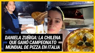 Daniela Zuñiga La chilena que ganó campeonato mundial de Pizza en Italia [upl. by Capriola]