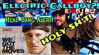 WTF LMFAO Electric Callboy  WE GOT THE MOVES  Mental EXPLOSION FIRST TIME REACTION [upl. by Yelekreb]