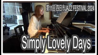 20241020 Simply Lovely Days [upl. by Chancey]