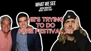 Disgraced Fyre Festival Founder Trying To Do Fyre 2 [upl. by Mich505]