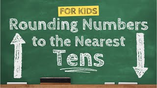 Rounding to the Nearest Tens  Practice Video for Kids  Learning Maths for Kids [upl. by Chilt351]