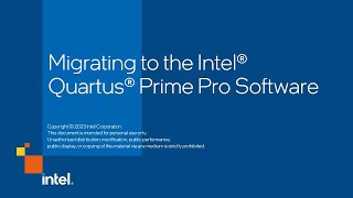 Migrating to the Intel® Quartus® Prime Pro Edition Software [upl. by Eniluqcaj]