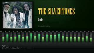 The Silvertones  Smile Smile Riddim HD [upl. by Neelyak]