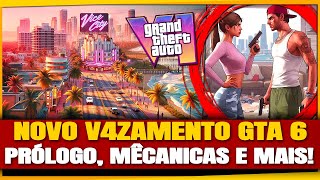 NOVOS V4ZAMENT0S GTA 6 Tempo da HISTÓRIA Prólogo Mecânicas e Mais [upl. by Dnivra]