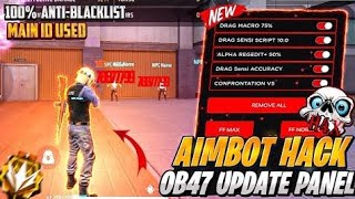 Ob47 Update Free Fire Max PanelInjector Hack Rank Working Auto Headshot Panel Injector [upl. by Hales265]