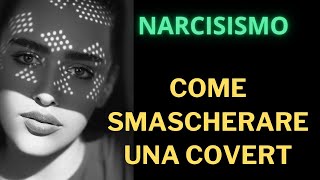 Svelare il Narcisismo Covert Caratteristiche Strategie e Come Proteggertiquot [upl. by Japeth]