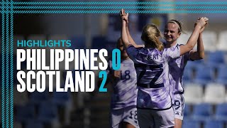 Philippines 02 Scotland  Martha Thomas Scores Double  Pinatar Cup Highlights [upl. by Belier]