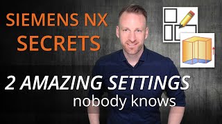 Siemens NX Tutorial  two amazing settings nobody knows which improve your modeling experience [upl. by Ennaus]