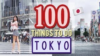 100 Things to do in TOKYO JAPAN  Japan Travel Guide [upl. by Rhiamon]