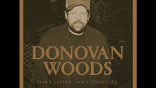 Donovan Woods  May 21 2012 Official Audio [upl. by Ribak]