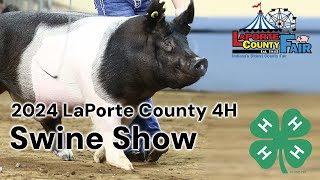 2024 LaPorte County 4H Swine Show [upl. by Alysa391]