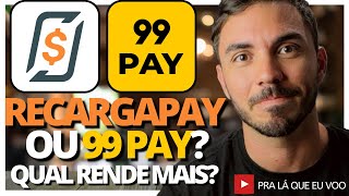 🤔 RECARGAPAY ou 99PAY Qual rende mais Qual o melhor aplicativo ISENTO de IMPOSTO DE RENDA e IOF [upl. by Christin]