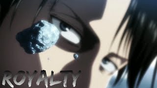 LEVI ACKERMAN  AMV    Royalty [upl. by Bobbi]