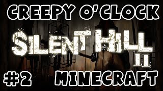 Hannah amp Simon  Silent Hill 2 in Minecraft 2 [upl. by Christye]