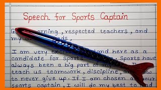 Speech for school election for Sports Captain  sports captain nominee speech in school [upl. by Naejamron]