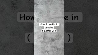 How to write in cursive  Cursive letter A  Cursive writing for beginners  Handwriting practice [upl. by Ahtnicaj]