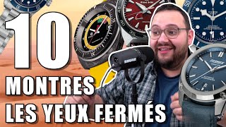 10 MONTRES à acheter les yeux fermés  Avec ManVsWatch [upl. by Enner]