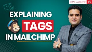 What are Tags in Email Marketing and How to Use Tags   MailChimp Tags Automation  mailchimp [upl. by Loggia893]