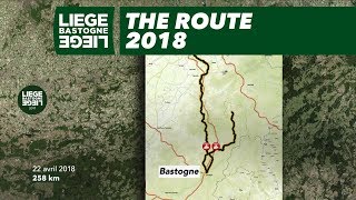 The Route  LiègeBastogneLiège 2018 [upl. by Pacifa]