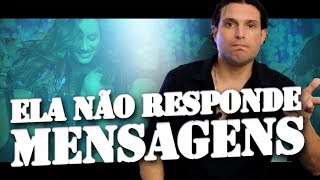 ⏳mensagens truques ELA NÃO RESPONDE SUAS MENSAGENS  TINDER WHATS Entenda [upl. by Pliske]