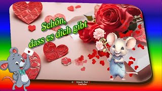 Schön dass es dich gibt 🤗 Ich hab dich lieb 💗 Grüße für dich und zum Versenden per WhatsApp [upl. by Nevada]