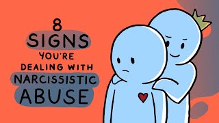 8 Signs You Are Dealing with Narcissistic Abuse [upl. by Byrd194]