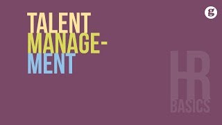 HR Basics Talent Management [upl. by Yehc322]